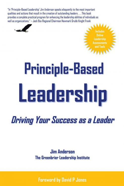 Cover of the book Principle-Based Leadership by Jim Anderson, iUniverse