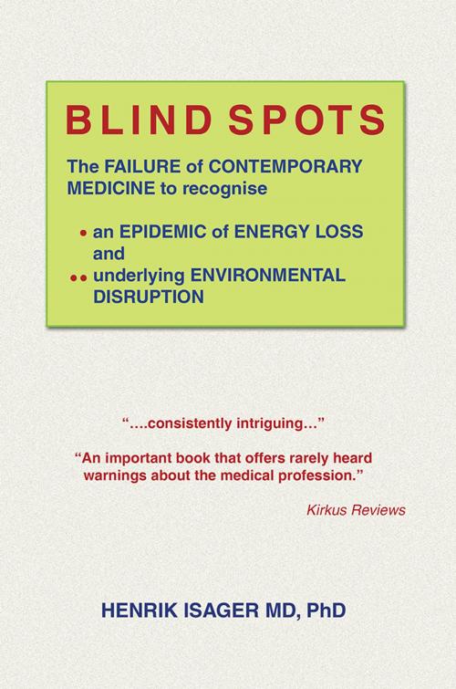 Cover of the book Blind Spots by Henrik Isager, AuthorHouse UK
