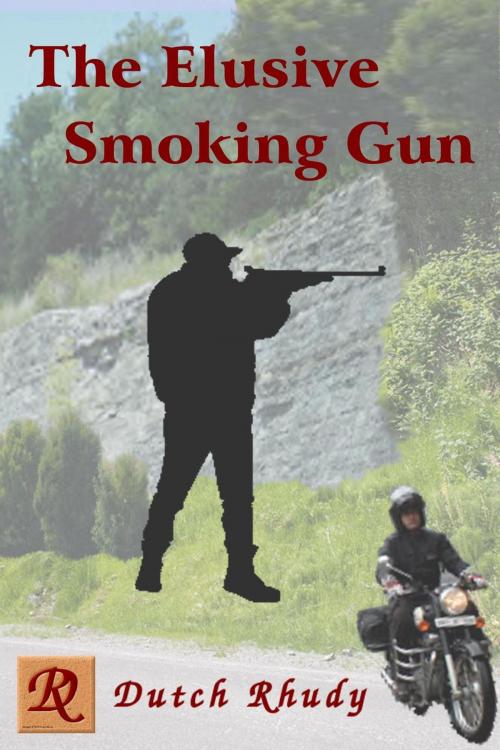 Cover of the book The Elusive Smoking Gun by Dutch Rhudy, Classic Haus Limited, L.C.