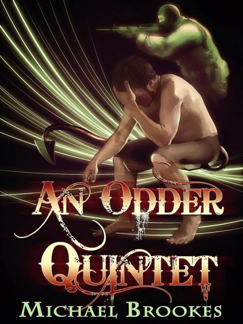 Cover of the book An Odder Quintet by Michael Brookes, Michael Brookes
