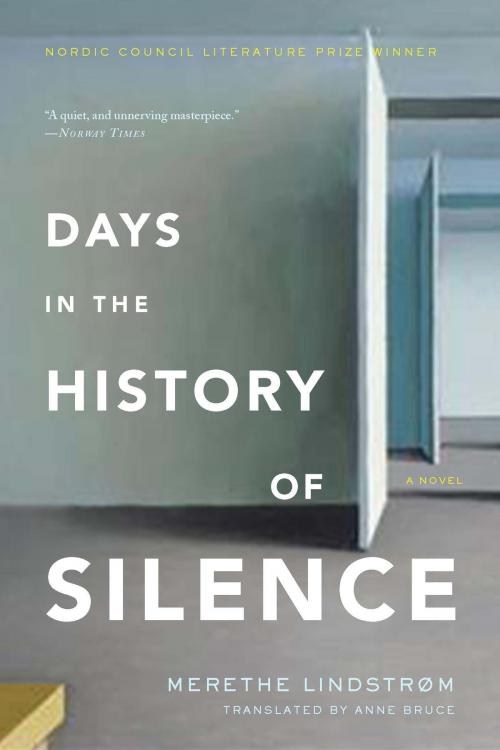 Cover of the book Days in the History of Silence by Merethe Lindstrom, Other Press