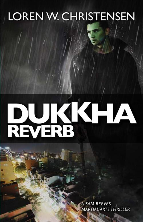 Cover of the book Dukkha Reverb by Loren W. Christensen, YMAA Publication Center