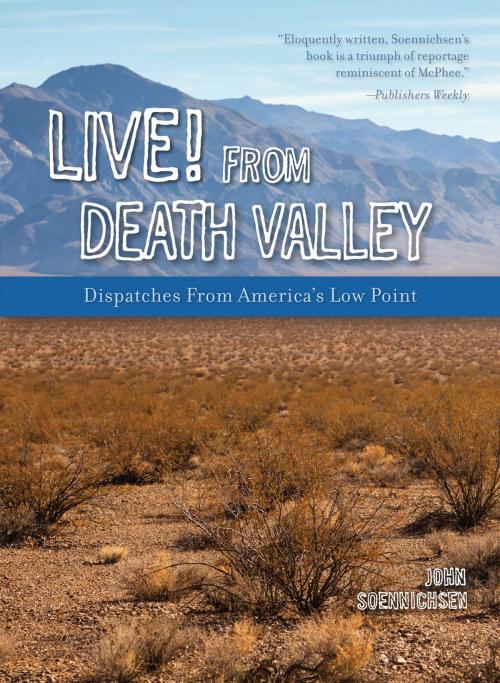 Cover of the book Live! From Death Valley by John Soennichsen, Mountaineers Books