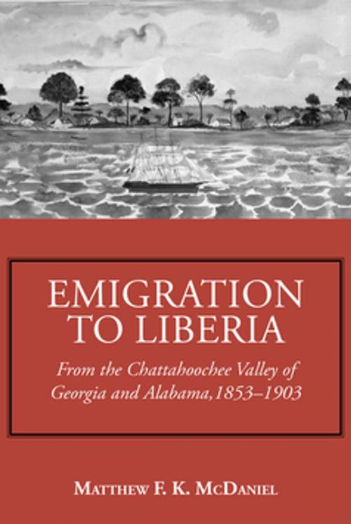Cover of the book Emigration to Liberia by Matthew F. K. McDaniel, NewSouth Books