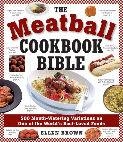 Cover of the book Meatball Cookbook Bible by Ellen Brown, Cider Mill Press