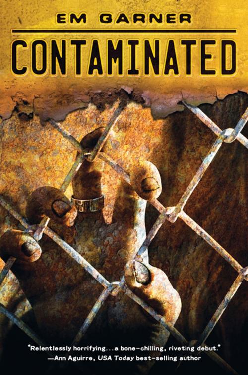 Cover of the book Contaminated by Em Garner, Lerner Publishing Group