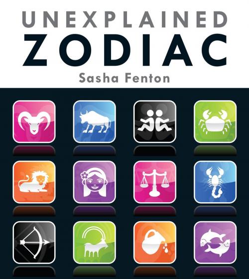 Cover of the book Unexplained Zodiac by Sasha Fenton, Charlesbridge