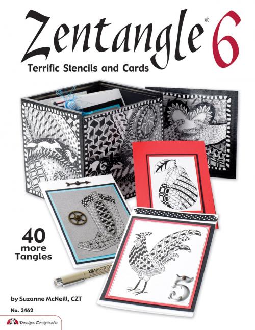 Cover of the book Zentangle 6: Terrific Stencils and Cards by Suzanne McNeill, Biblio Publishing Services