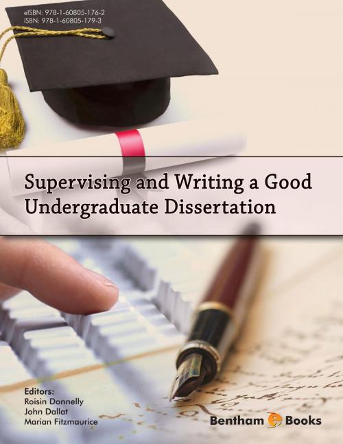 Cover of the book Supervising and Writing a Good Undergraduate Dissertation by Roisin Donnelly, John Dallat, Marian Fitzmaurice, Bentham Science Publishers