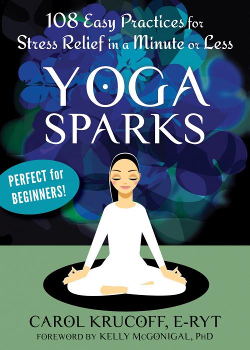 Cover of the book Yoga Sparks by Carol Krucoff, E-RYT, New Harbinger Publications