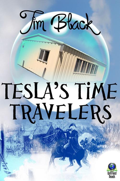 Cover of the book Tesla's Time Travelers by Tim Black, Untreed Reads