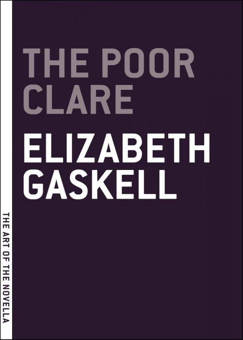 Cover of the book The Poor Clare by Elizabeth Gaskell, Melville House
