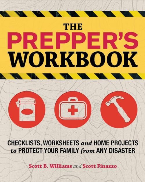 Cover of the book The Prepper's Workbook by Scott B. Williams, Scott Finazzo, Ulysses Press