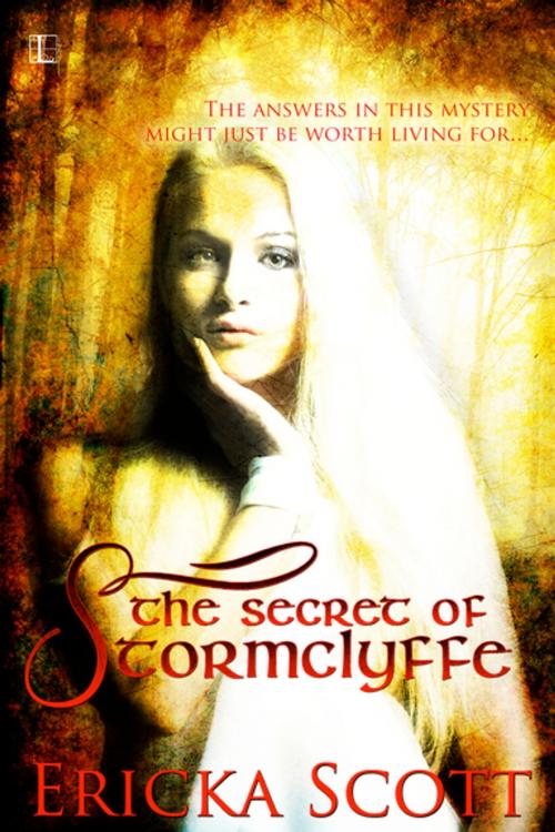 Cover of the book The Secret of StormClyffe by Ericka Scott, Lyrical Press