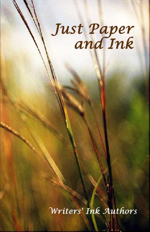 Cover of the book Just Paper and Ink by Writer's Ink Cooperative, The Educational Publisher/Biblio Publishing