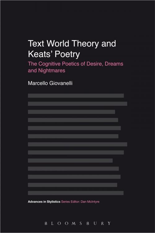 Cover of the book Text World Theory and Keats' Poetry by Dr Marcello Giovanelli, Bloomsbury Publishing