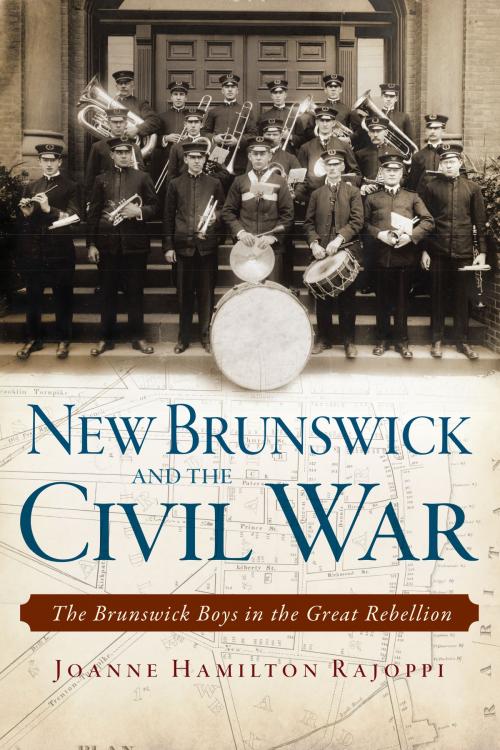 Cover of the book New Brunswick and the Civil War by Joanne Hamilton Rajoppi, Arcadia Publishing Inc.