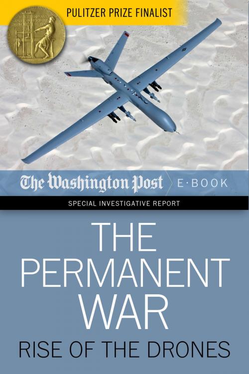 Cover of the book The Permanent War by The Washington Post, Diversion Books