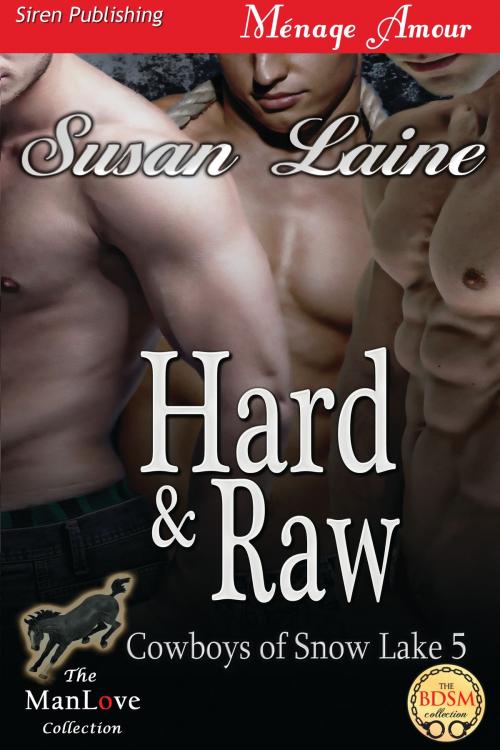 Cover of the book Hard & Raw by Susan Laine, Siren-BookStrand