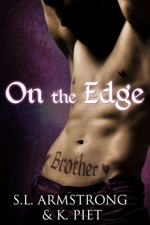 Cover of the book On the Edge by S.L. Armstrong, K. Piet, Storm Moon Press LLC
