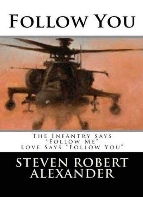 Cover of the book Follow You by Steven Robert Alexander, Steven Robert Alexander