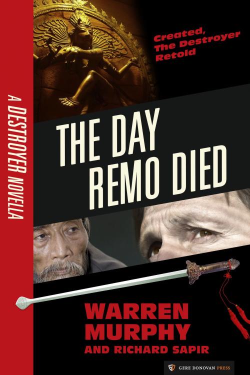 Cover of the book The Day Remo Died by Warren Murphy, Richard Sapir, Gere Donovan Press