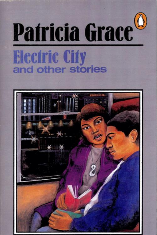 Cover of the book Electric City by Patricia Grace, Penguin Random House New Zealand