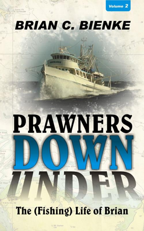 Cover of the book Prawners Down Under (Vol2) by Brian C. Bienke, ReadOnTime BV