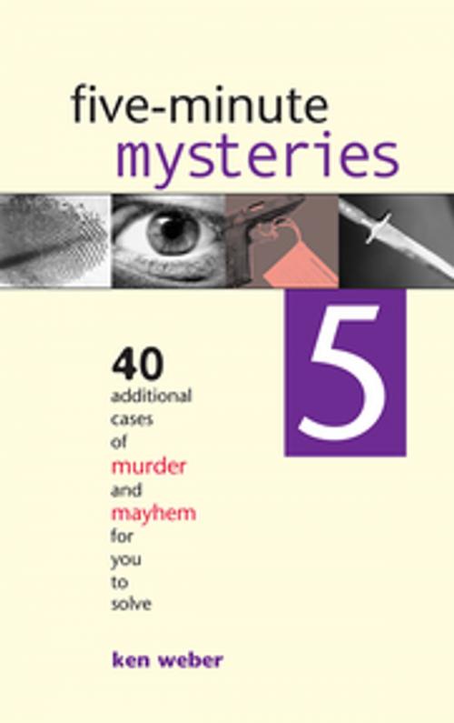 Cover of the book Five-minute Mysteries 5 by Ken Weber, Firefly Books