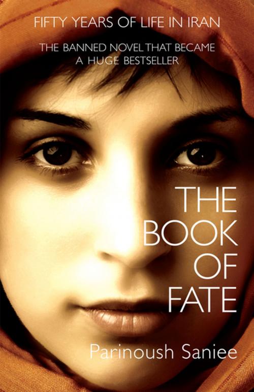 Cover of the book The Book of Fate by Parinoush Saniee, House of Anansi Press Inc