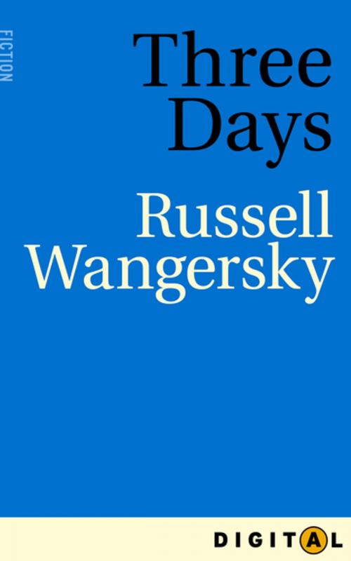 Cover of the book Three Days by Russell Wangersky, House of Anansi Press Inc