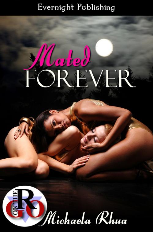 Cover of the book Mated Forever by Michaela Rhua, Evernight Publishing