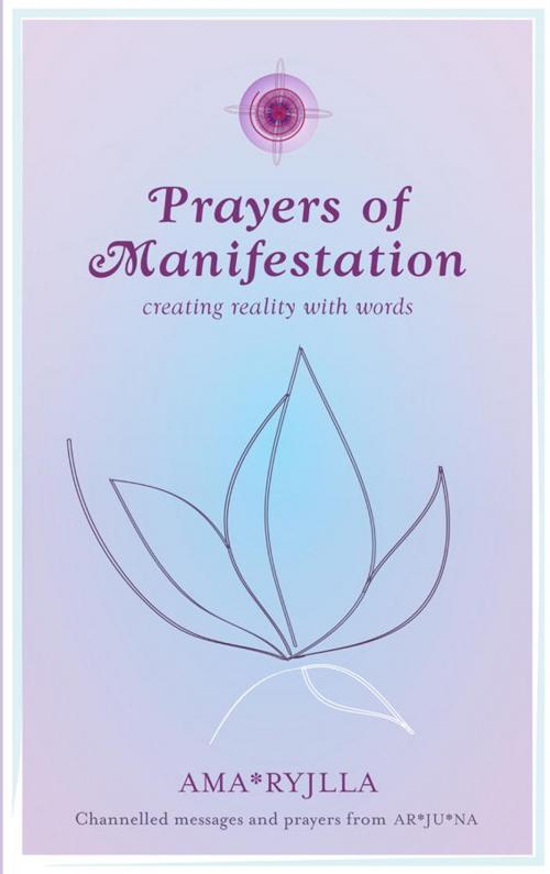Cover of the book Prayers of Manifestation by Ama Ryjila, Watkins Media