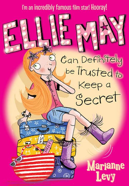 Cover of the book Ellie May Can Definitely be Trusted to Keep a Secret by Marianne Levy, Egmont UK Ltd