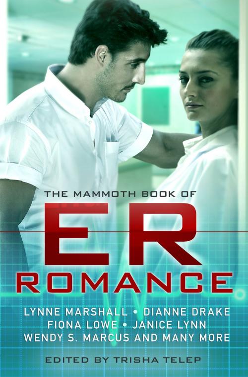 Cover of the book The Mammoth Book of ER Romance by Trisha Telep, Little, Brown Book Group
