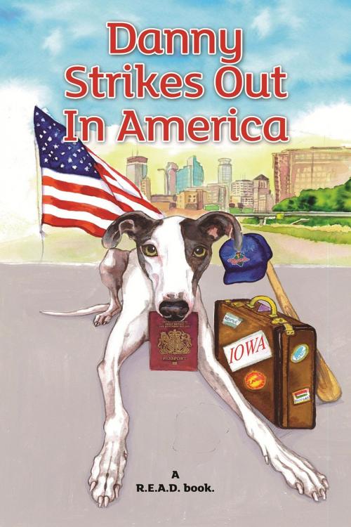 Cover of the book Danny Strikes Out in America by JudyBee, Andrews UK