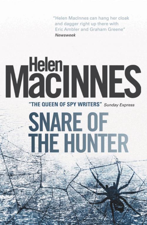 Cover of the book Snare of the Hunter by Helen Macinnes, Titan