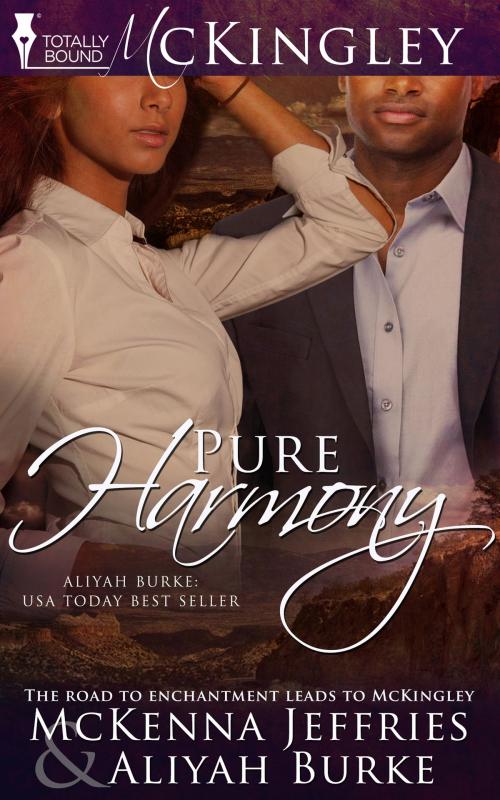 Cover of the book Pure Harmony by Aliyah Burke, McKenna  Jeffries, Totally Entwined Group Ltd