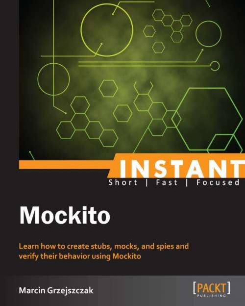 Cover of the book Instant Mockito by Marcin Grzejszczak, Packt Publishing
