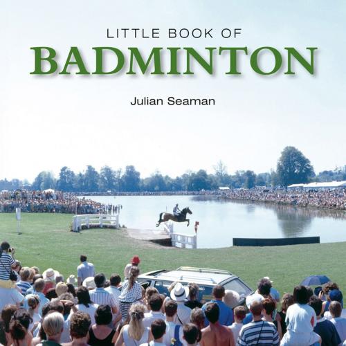 Cover of the book Little Book of Badminton by Julian Seaman, G2 Rights Ltd