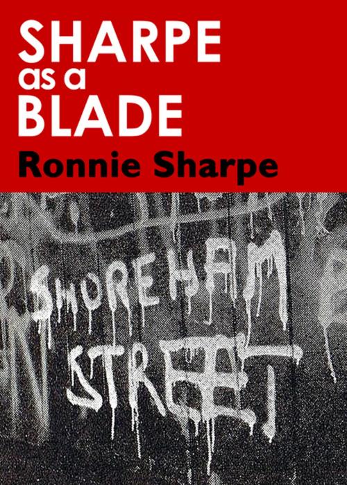 Cover of the book Sharpe as a Blade by Ronnie Sharpe, eBookPartnership.com