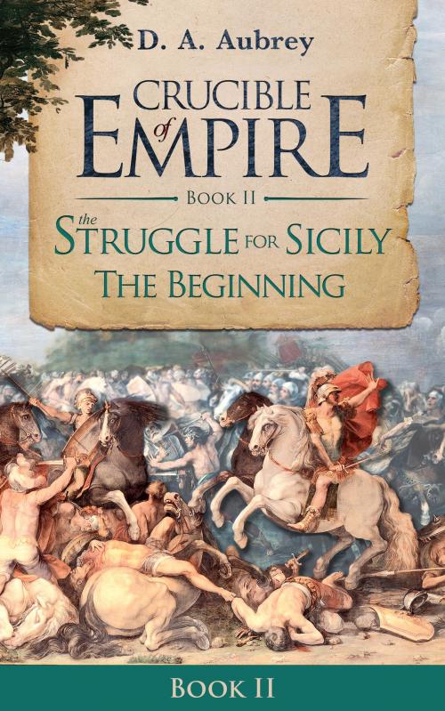 Cover of the book The Struggle For Sicily by D. A. Aubrey, eBookPartnership.com