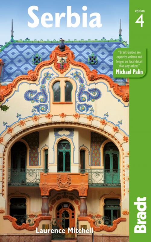 Cover of the book Serbia by Laurence Mitchell, Bradt Travel Guides Limited