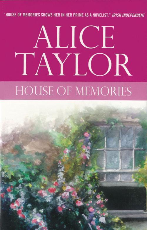 Cover of the book House of Memories by Alice Taylor, The O'Brien Press