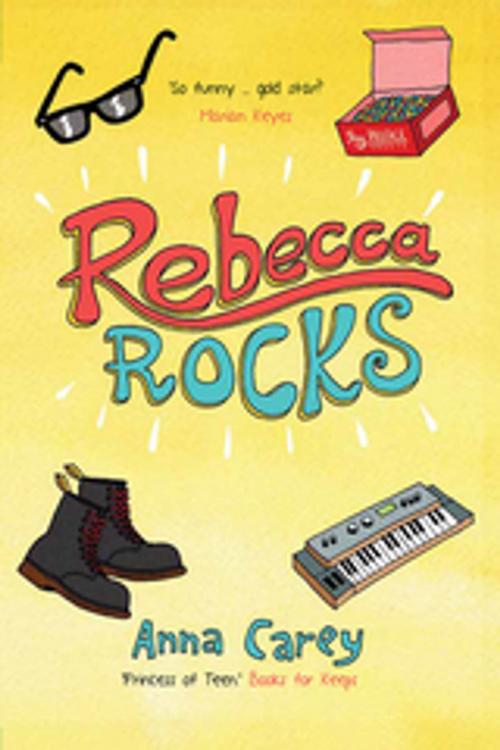 Cover of the book Rebecca Rocks by Anna Carey, The O'Brien Press