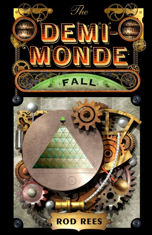 Cover of the book The Demi-Monde: Fall by Rod Rees, Quercus Publishing