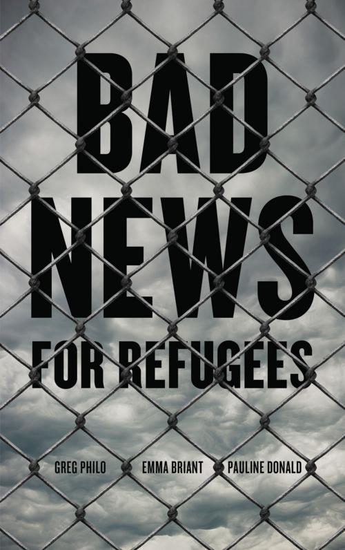 Cover of the book Bad News for Refugees by Greg Philo, Emma Briant, Pauline Donald, Pluto Press