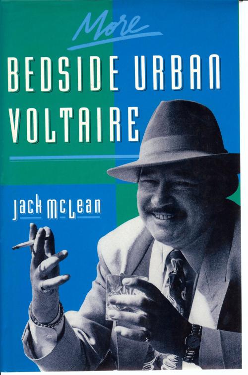 Cover of the book More Bedside Urban Voltaire by Jack McLean, Neil Wilson Publishing