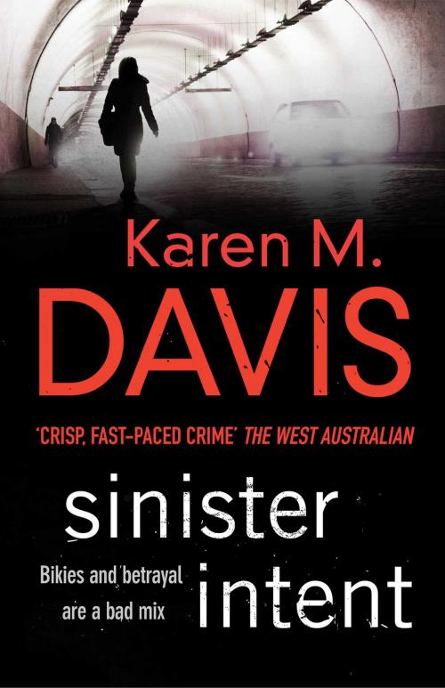 Cover of the book Sinister Intent by Karen M. Davis, Simon & Schuster Australia