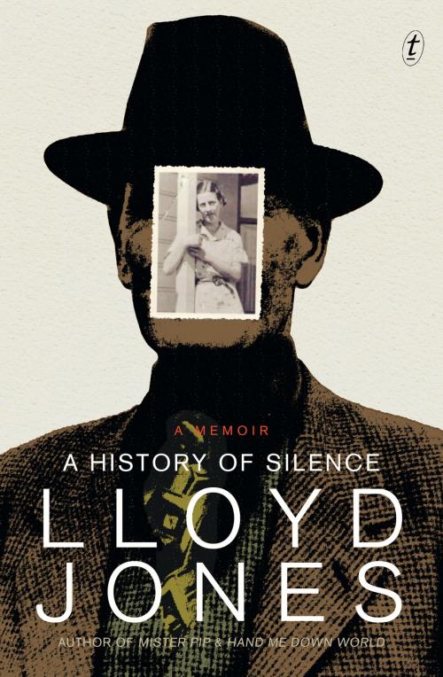 Cover of the book A History of Silence by Lloyd Jones, The Text Publishing Company
